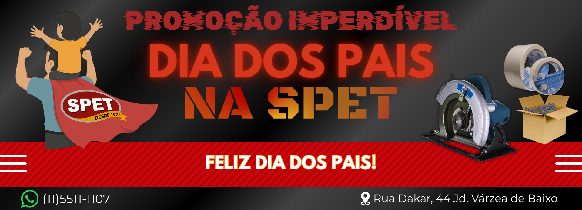 Promo Dia dos Pais